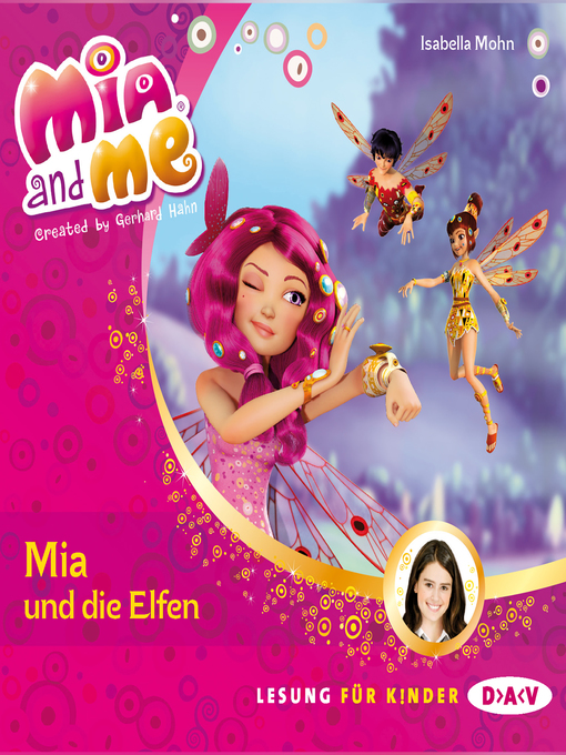 Title details for Mia and Me, Teil 1 by Friedel Morgenstern - Available